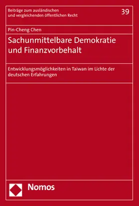 Chen |  Sachunmittelbare Demokratie und Finanzvorbehalt | Buch |  Sack Fachmedien