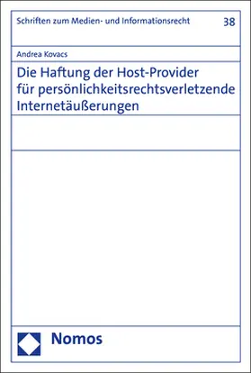 Kovacs |  Die Haftung der Host-Provider für persönlichkeitsrechtsverletzende Internetäußerungen | Buch |  Sack Fachmedien