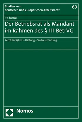 Reuter |  Der Betriebsrat als Mandant im Rahmen des § 111 BetrVG | Buch |  Sack Fachmedien