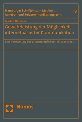 Oermann |  Gewährleistung der Möglichkeit internetbasierter Kommunikation | Buch |  Sack Fachmedien