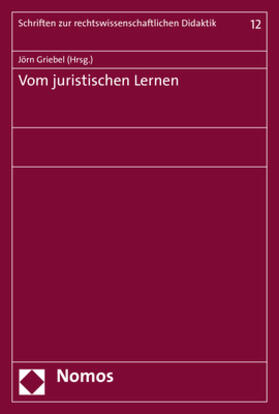 Griebel |  Vom juristischen Lernen | Buch |  Sack Fachmedien