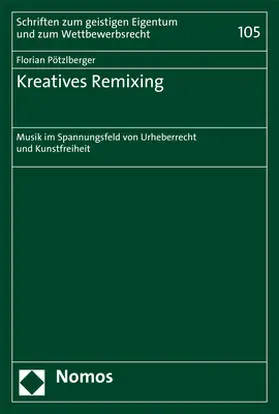 Pötzlberger |  Kreatives Remixing | Buch |  Sack Fachmedien