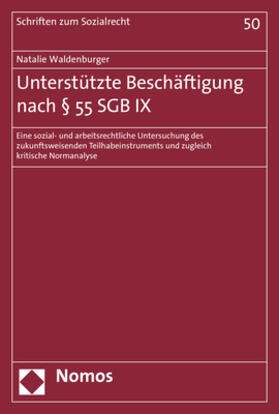 Waldenburger |  Unterstützte Beschäftigung nach § 55 SGB IX | Buch |  Sack Fachmedien