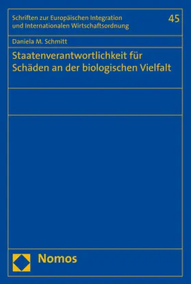 Schmitt | Staatenverantwortlichkeit für Schäden an der biologischen Vielfalt | Buch | 978-3-8487-5360-4 | sack.de