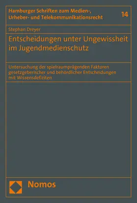 Dreyer |  Entscheidungen unter Ungewissheit im Jugendmedienschutz | Buch |  Sack Fachmedien