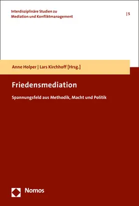 Holper / Kirchhoff |  Friedensmediation | Buch |  Sack Fachmedien