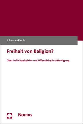 Fioole |  Freiheit von Religion? | Buch |  Sack Fachmedien