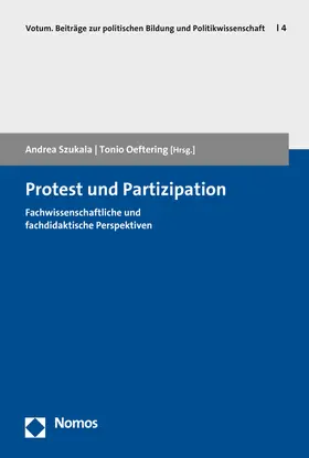 Szukala / Oeftering |  Protest und Partizipation | Buch |  Sack Fachmedien