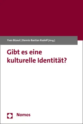 Bizeul / Rudolf |  Gibt es eine kulturelle Identität? | Buch |  Sack Fachmedien