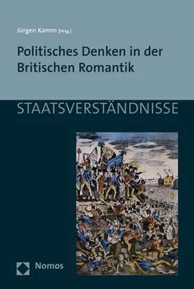 Kamm |  Politisches Denken in der Britischen Romantik | Buch |  Sack Fachmedien