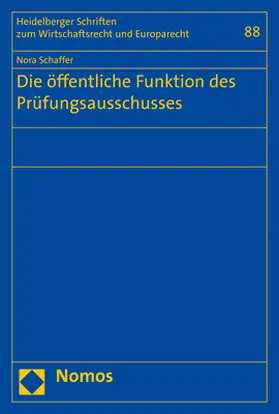 Schaffer |  Die öffentliche Funktion des Prüfungsausschusses | Buch |  Sack Fachmedien