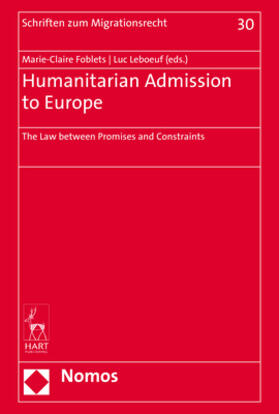Foblets / Leboeuf |  Humanitarian Admission to Europe | Buch |  Sack Fachmedien