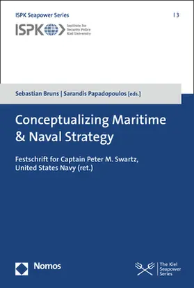 Bruns / Papadopoulos |  Conceptualizing Maritime & Naval Strategy | Buch |  Sack Fachmedien