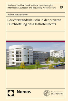 Westerhoven |  Gerichtsstandsklauseln in der privaten Durchsetzung des EU-Kartellrechts | Buch |  Sack Fachmedien