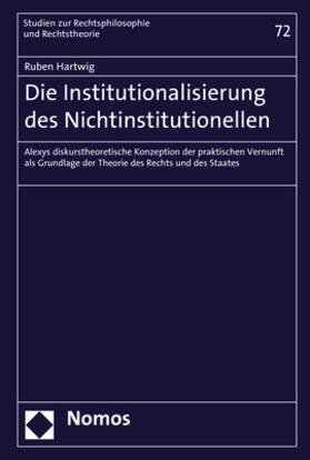 Hartwig |  Die Institutionalisierung des Nichtinstitutionellen | Buch |  Sack Fachmedien