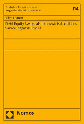 Bronger |  Debt Equity Swaps als finanzwirtschaftliches Sanierungsinstrument | Buch |  Sack Fachmedien