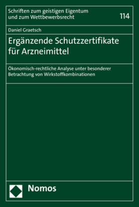 Graetsch |  Ergänzende Schutzzertifikate für Arzneimittel | Buch |  Sack Fachmedien