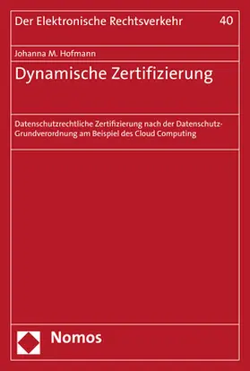 Hofmann |  Dynamische Zertifizierung | Buch |  Sack Fachmedien