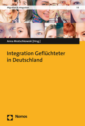 Mratschkowski |  Integration Geflüchteter in Deutschland | Buch |  Sack Fachmedien