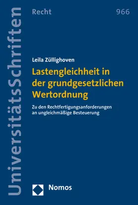 Züllighoven |  Lastengleichheit in der grundgesetzlichen Wertordnung | Buch |  Sack Fachmedien