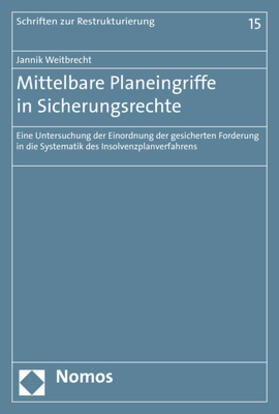 Weitbrecht |  Mittelbare Planeingriffe in Sicherungsrechte | Buch |  Sack Fachmedien