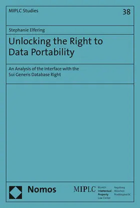 Elfering |  Unlocking the Right to Data Portability | Buch |  Sack Fachmedien