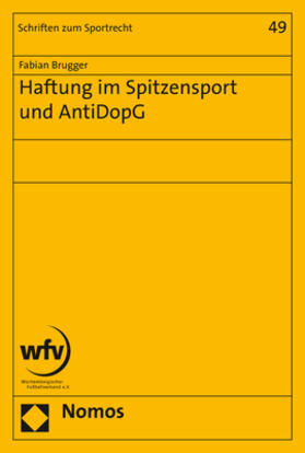 Brugger |  Haftung im Spitzensport und AntiDopG | Buch |  Sack Fachmedien