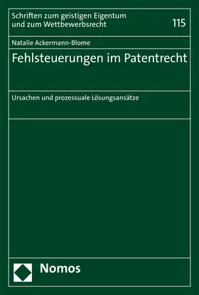 Ackermann-Blome |  Fehlsteuerungen im Patentrecht | Buch |  Sack Fachmedien