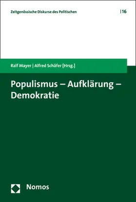 Mayer / Schäfer |  Populismus - Aufklärung - Demokratie | Buch |  Sack Fachmedien