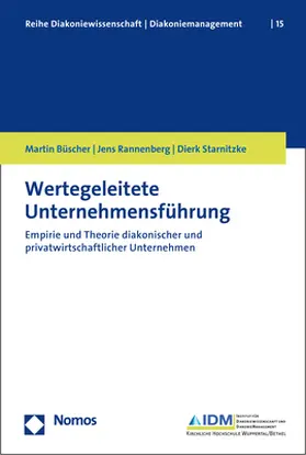 Büscher / Rannenberg / Starnitzke | Wertegeleitete Unternehmensführung | Buch | 978-3-8487-6343-6 | sack.de