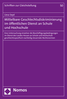 Seyd |  Mittelbare Geschlechtsdiskriminierung im öffentlichen Dienst an Schule und Hochschule | Buch |  Sack Fachmedien