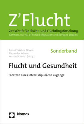 Nowak / Krämer / Schmidt |  Flucht und Gesundheit | Buch |  Sack Fachmedien