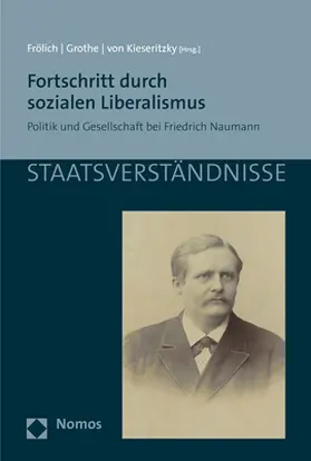 Frölich / Grothe / von Kieseritzky |  Fortschritt durch sozialen Liberalismus | Buch |  Sack Fachmedien