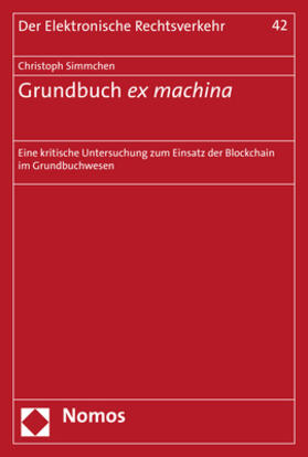 Simmchen | Grundbuch ex machina | Buch | 978-3-8487-6701-4 | sack.de