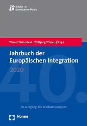 Weidenfeld / Wessels |  Jahrbuch der Europäischen Integration 2020 | Buch |  Sack Fachmedien