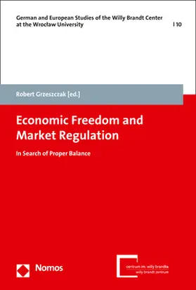 Grzeszczak |  Economic Freedom and Market Regulation | Buch |  Sack Fachmedien