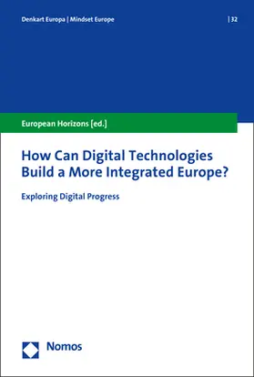  How Can Digital Technologies Build a More Integrated Europe? | Buch |  Sack Fachmedien