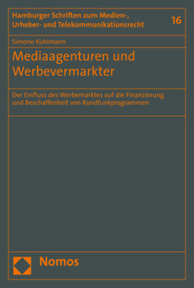 Kuhlmann |  Mediaagenturen und Werbevermarkter | Buch |  Sack Fachmedien
