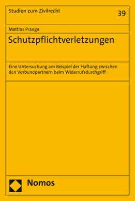 Prange |  Schutzpflichtverletzungen | Buch |  Sack Fachmedien