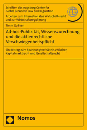 Gaßner |  Gaßner, T: Ad-hoc-Publizität, Wissenszurechnung und die akti | Buch |  Sack Fachmedien