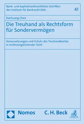 Chen |  Die Treuhand als Rechtsform für Sondervermögen | Buch |  Sack Fachmedien