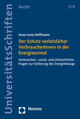 Hoffmann |  Der Schutz verletzlicher VerbraucherInnen in der Energiearmut | Buch |  Sack Fachmedien