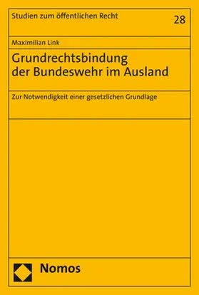 Link |  Grundrechtsbindung der Bundeswehr im Ausland | Buch |  Sack Fachmedien