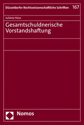 Hoss |  Hoss, J: Gesamtschuldnerische Vorstandshaftung | Buch |  Sack Fachmedien