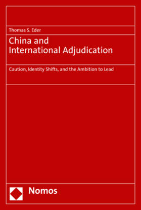 Eder |  China and International Adjudication | Buch |  Sack Fachmedien