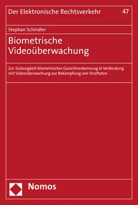 Schindler |  Biometrische Videoüberwachung | Buch |  Sack Fachmedien