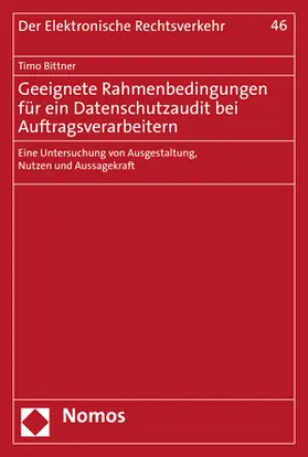 Bittner |  Geeignete Rahmenbedingungen für ein Datenschutzaudit bei Auftragsverarbeitern | Buch |  Sack Fachmedien