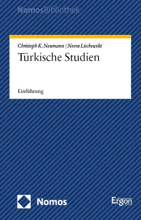 Neumann / Lischewski |  Türkische Studien | Buch |  Sack Fachmedien