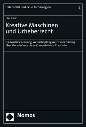 Käde |  Kreative Maschinen und Urheberrecht | Buch |  Sack Fachmedien