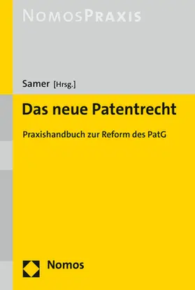 Samer |  Das neue Patentrecht | Buch |  Sack Fachmedien